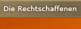 Die Rechtschaffenen